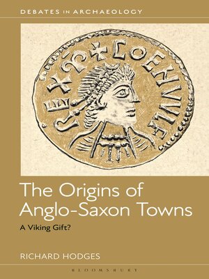 cover image of The Origins of Anglo-Saxon Towns
